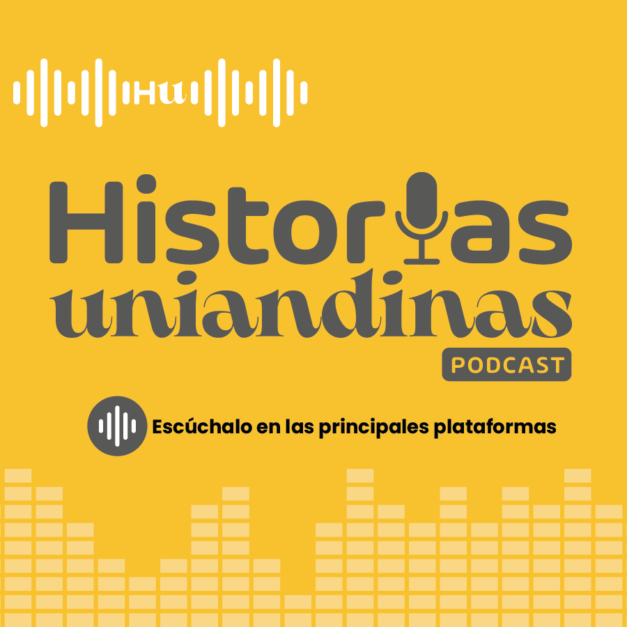 Historias Uniandinas - Podcast