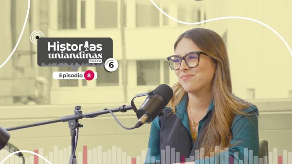 Historias Uniandinas - T6 - E8 - Manuela Molina